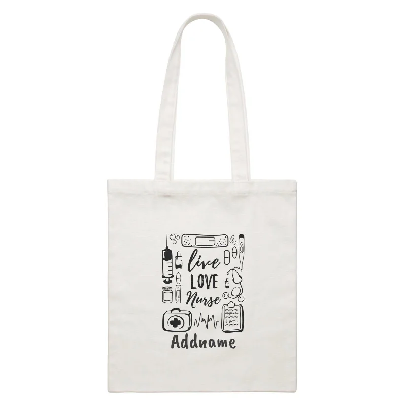 Canvas lunch bag with an insulated interior and a zippered closureLive, Love, Nurse White Canvas Bag