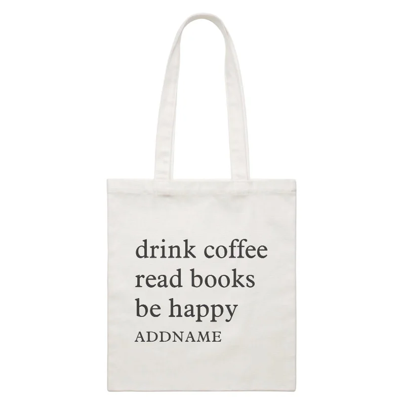 Canvas picnic bag with a set of plates and utensils includedRandom Quotes Drink Coffee Read Books Be Happy Addname White Canvas Bag