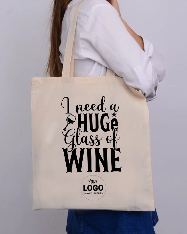 Waterproof nylon tote bag with a roll-top closure for outdoor useI Need A Huge Glass Of Wine Design - Winery Tote Bags